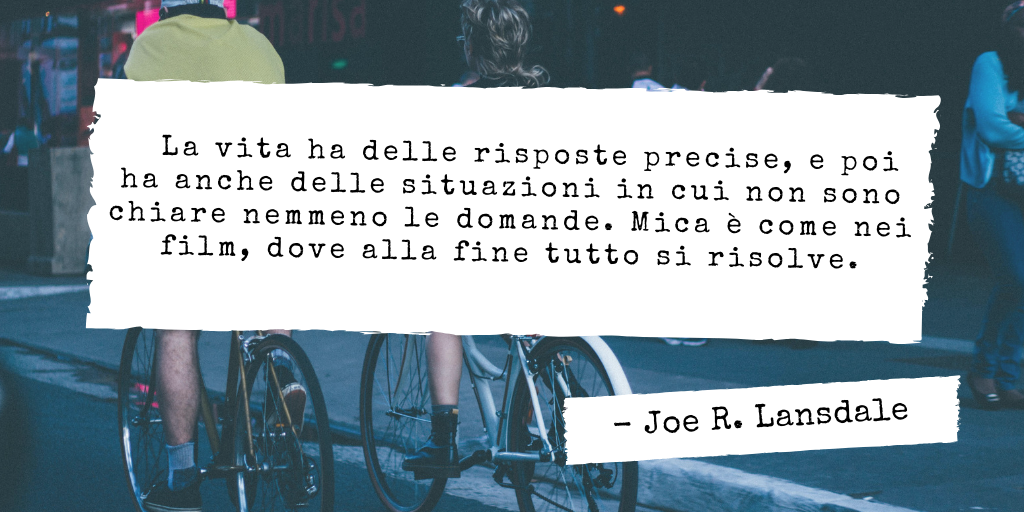 La sottile linea scura, Joe R. Lansdale